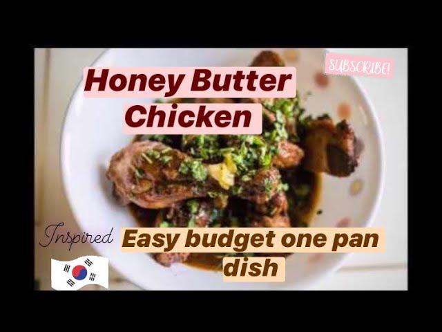 Honey Butter Chicken 허니 버터 치킨 One Pan Chicken Dish | Korean Inspired |No fry  Heoni-beoteo-chikin