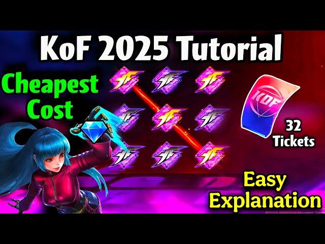 All you need to know about KoF 2025‼️ CHEAPEST COST TUTORIAL Phase 1 & 2, Full Calculation!