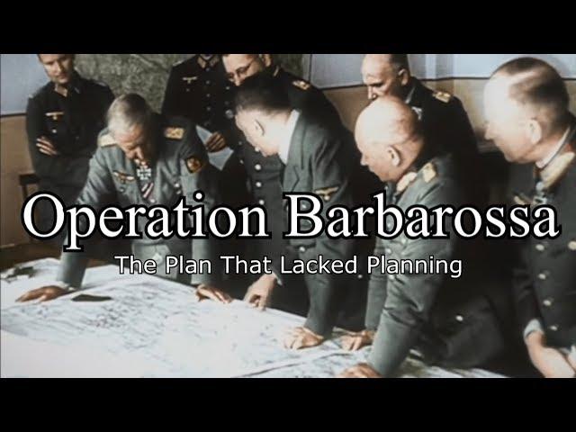 Operation Barbarossa Part 1, Planning the Catastrophe