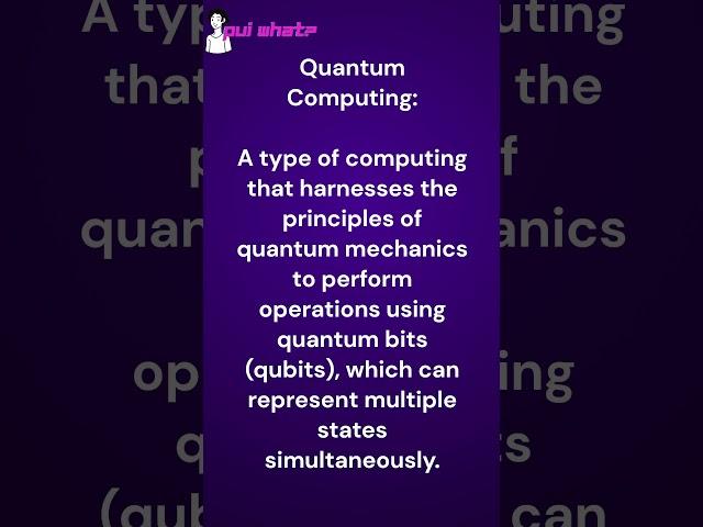 What is Quantum Computing?