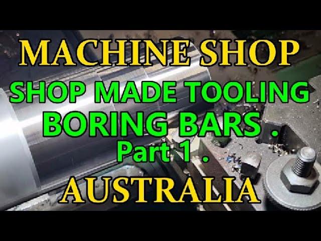 SHOP MADE TOOLING . MILLING MACHINE BORING BARS .