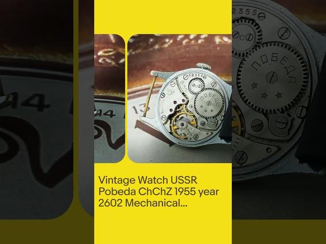 Vintage Watch USSR Pobeda ChChZ 1955 year 2602 Mechanical Wristwatch 15 Jewels