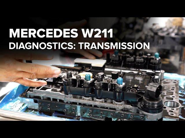 Mercedes-Benz W211 Transmission Diagnostics - Everything You Need To Know (722.6 5-Spd, 722.9 7-Spd)