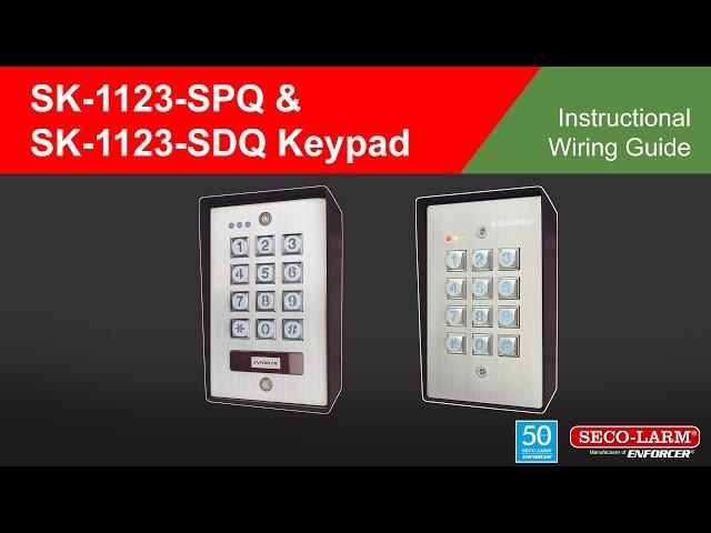 SK-1123-SPQ & SK-1123-SDQ – Wiring Guide