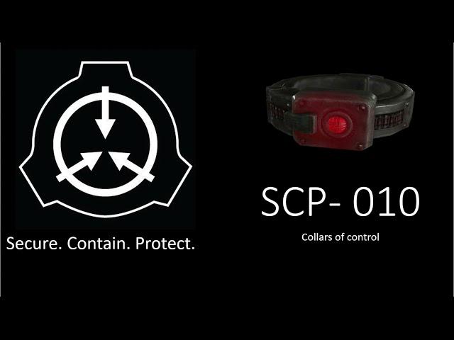 SCP 010 "Collars of Control"