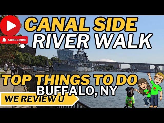 Top Things To Do In Buffalo | Canal Side and River Walk 4K #buffalo #travel #travelvlog