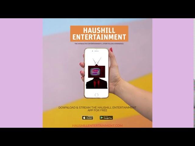 Download the HausHill Entertainment App Today! (iOS, Google Play)