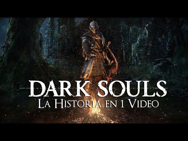 Dark Souls : La Historia en 1 Video Ft PowerBazinga TV