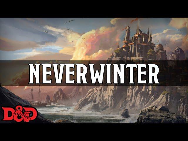 Forgotten Realms Lore - Neverwinter