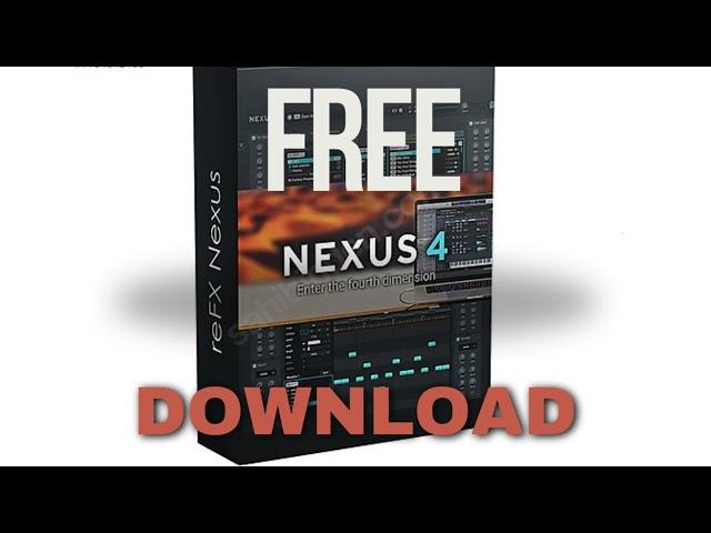 reFX Nexus 4 v4.5.13 [FREE DOWNLOAD]