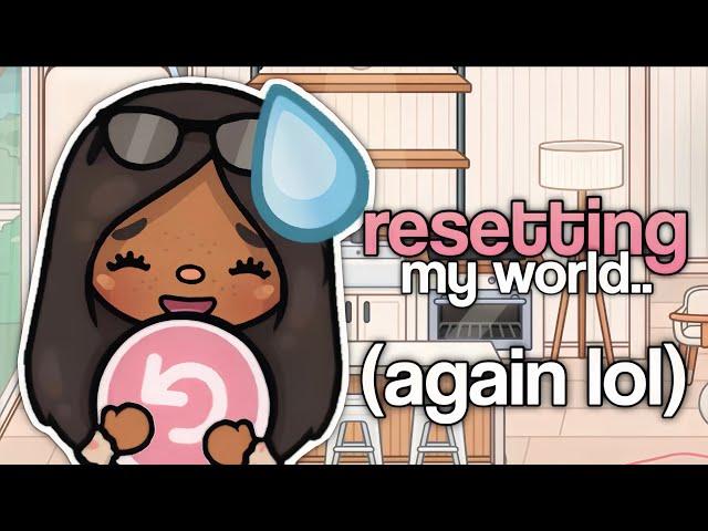 RESETTING MY TOCA WORLD (again…) | VOICED  Toca life World Update