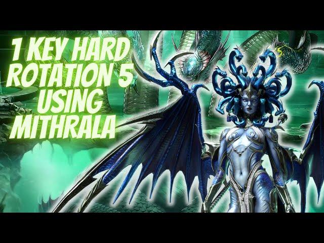 HYDRA Rotation 5 HARD 1 KEY Using MITHRALA | RAID SHADOW LEGENDS