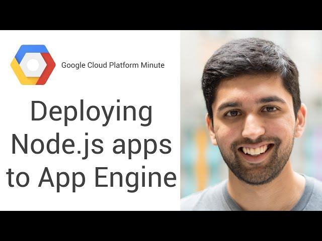 Deploying Node.js apps on Google App Engine