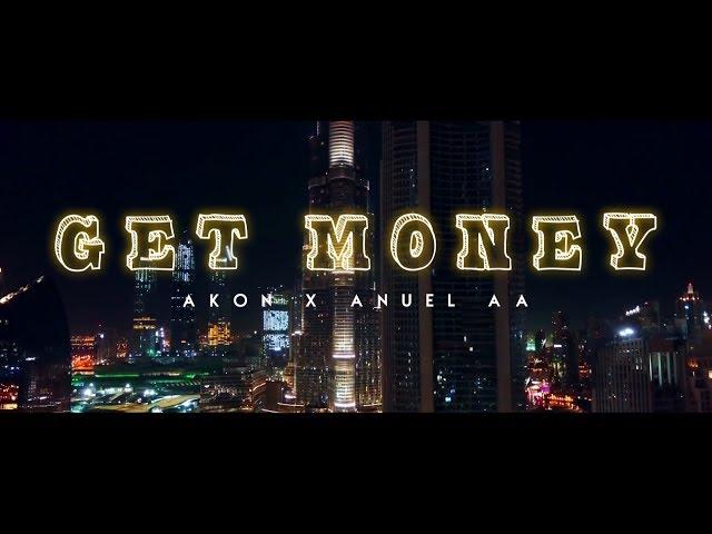 Get Money - Anuel AA x Akon