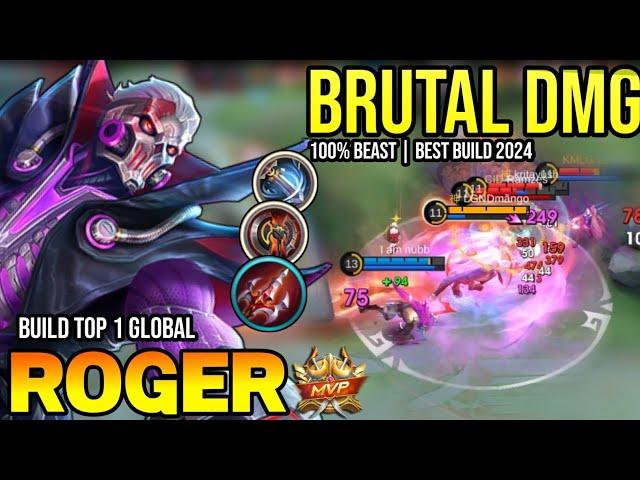 ROGER BEST BUILD 2024 | BUILD TOP GLOBAL ROGER GAMEPLAY | MOBILE LEGENDS