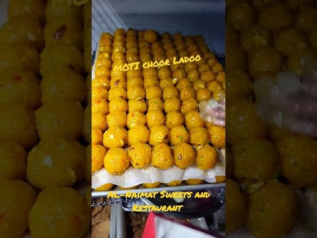 Moti choor Ladoo Always Fresh At Al-Naimat