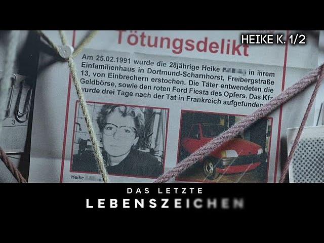 Einbruch und Mord? Heike K. wurde im Arbeitszimmer erstochen! |1/2 | Das letzte Lebenszeichen