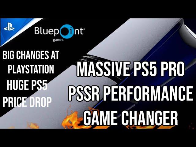 Massive PS5 Pro Performance - Huge PS5 Price Drop- Big Changes At PlayStation - New Bluepoint Game