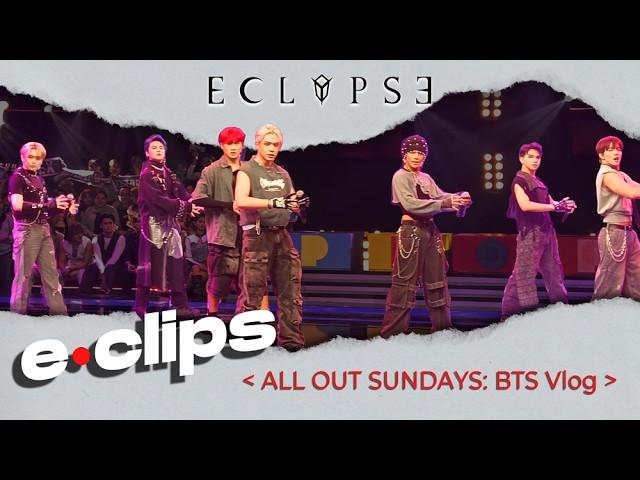 [e•clips] All-Out Sundays Guesting Behind-the-Scenes | ECLYPSE Vlog