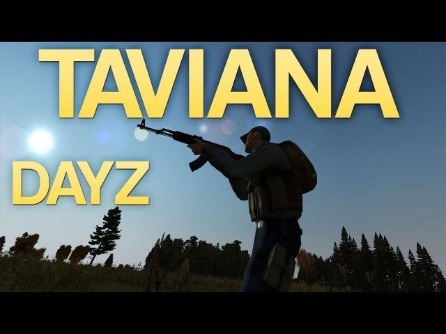 DayZ Taviana ARMA 2 Survival Mod Bandits Attack