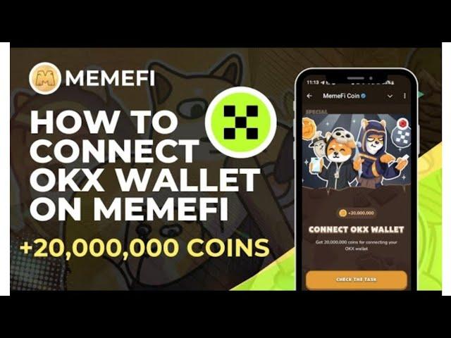 Memefi Airdrop: How to Connect Okx Wallet to Memefi Bot | How to Link Okx Wallet | Complete Tutorial