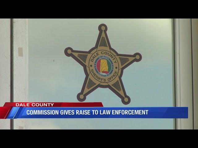 Dale County Commission gives 12% raise to law enforcement