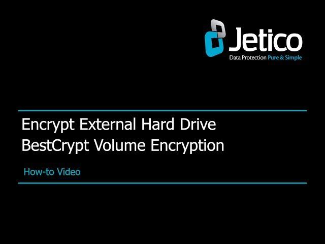 How to Encrypt an External Hard Drive with BestCrypt Volume Encryption v.3