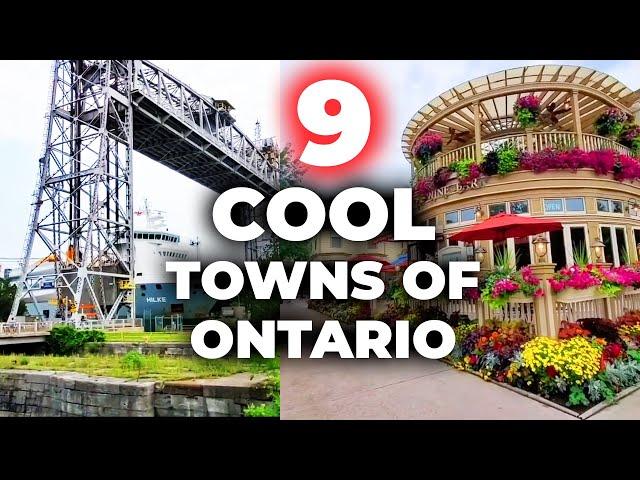 9 COOLEST TOWNS IN ONTARIO YOU MUST VISIT!