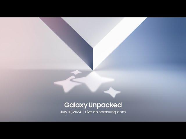 Invitation for Galaxy Unpacked July 2024 | Samsung