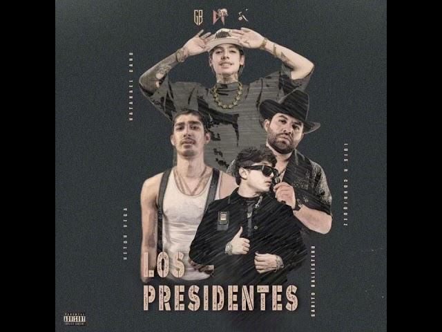 Los Presidentes - Natanael Cano - Luis R Conriquez - Neton Vega - Gabito Ballesteros (Audio Oficial)