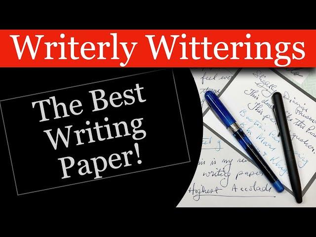 The Best Writing Paper!