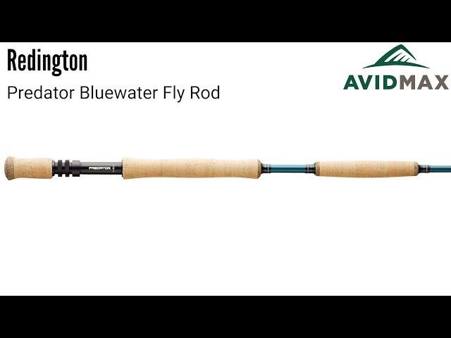 Redington Predator Bluewater Fly Rod Review | AvidMax