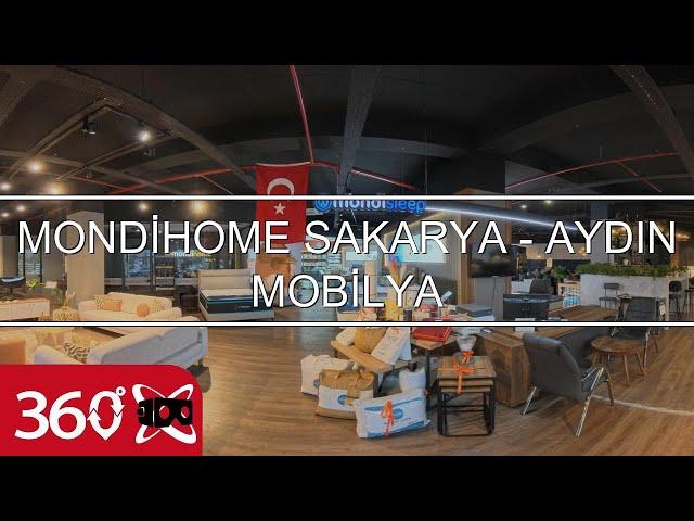 MONDİHOME SAKARYA - AYDIN MOBİLYA | This is 360 VR Video