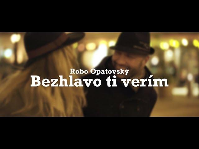 Robo Opatovský Unplugged - Bezhlavo ti verím (official video)