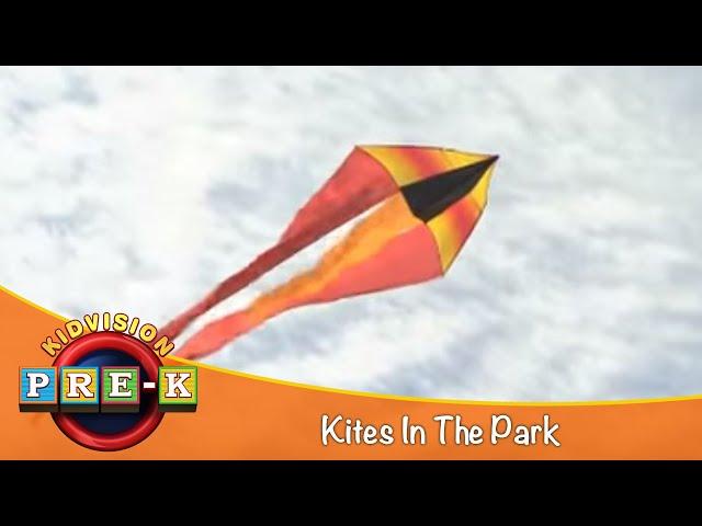 Kites In The Park | Virtual Field Trip | KidVision Pre-K