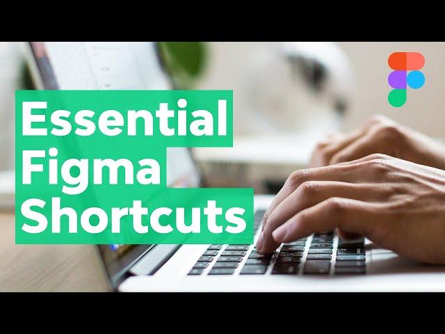 Essential Figma Shortcuts to Speed Up Your Design Work