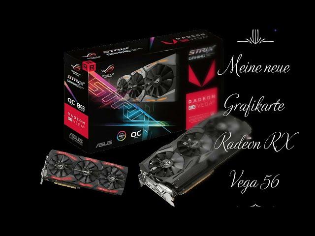 BesserIstDas - ASUS Radeon™ RX Vega 56 ROG Strix OC 8GB REIN & nvidia geforce gtx 960 g1 gaming RAUS