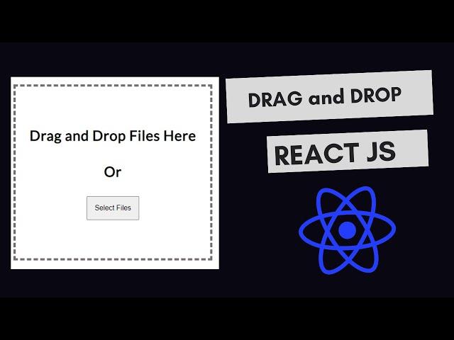 React JS: Uploading Files with DRAG and DROP API