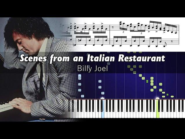 Billy Joel - Scenes from an Italian Restaurant - Accurate Piano Tutorial with Sheet Music