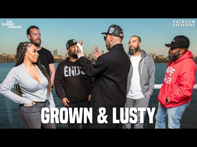 Patreon EXCLUSIVE | Grown & Lusty | The Joe Budden Podcast