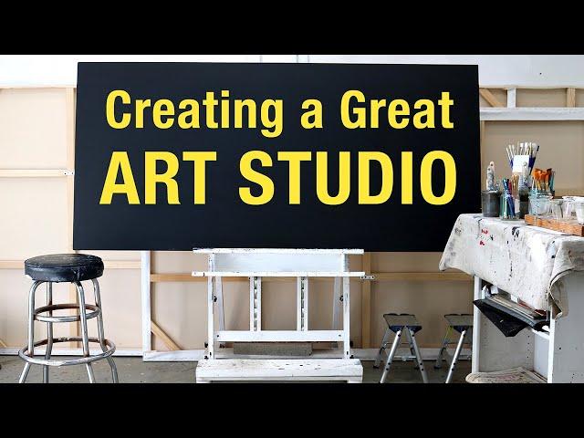 Creating a Great Art Studio