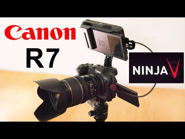 Canon R7 & Atomos Ninja V  ( 2 major shortcomings )