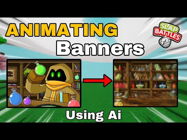 ANIMATING Slap Battles Banners Using Ai! (Roblox Slap Battles)