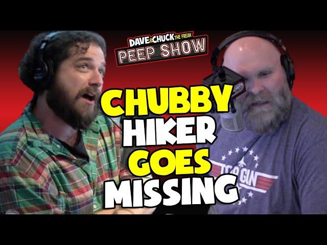 Chubby Hiker Goes Missing