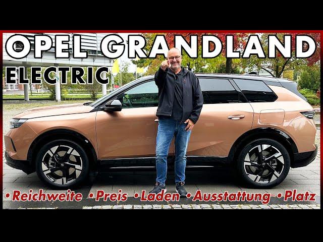 Opel Grandland Electric - Wie gut ist das große elektrische Opel SUV? | Test Review 2024 Deutsch