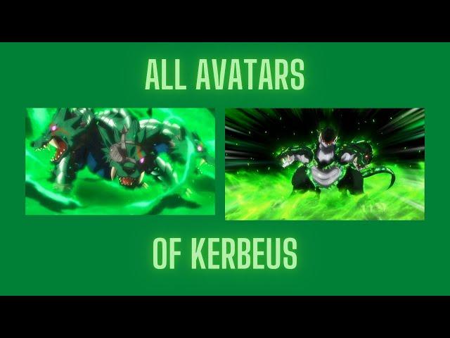 All Avatars Of King/Chain Kerbeus |Blob Butt |