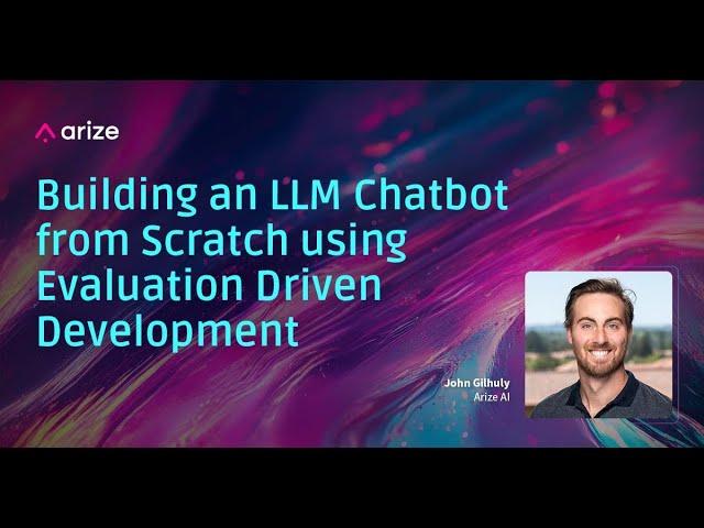 Building an LLM Chatbot with Evaluation Driven Development