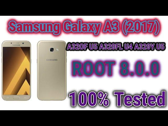 How to Root Samsung Galaxy A320F | A320FL Root File 8.0 U5 |