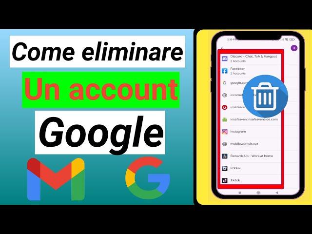 Come Rimuovere un Account Google dal Proprio Dispositivo 2022