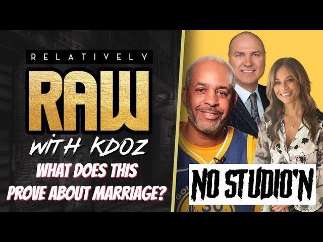 Dell and Sonya Divorce After 33 Years… Is Marriage Really Over? | Relatively Raw Ep. 7